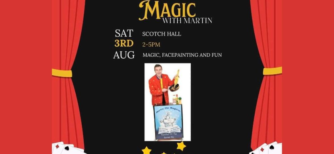 Magic with Martin at Scotch Hall